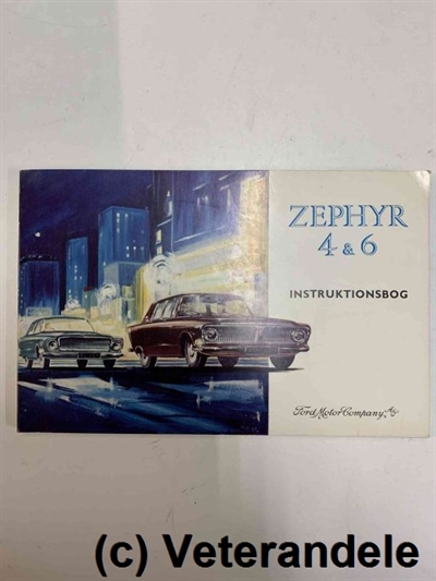 Ford Zephyr 4 og 6 Instruktionsbog