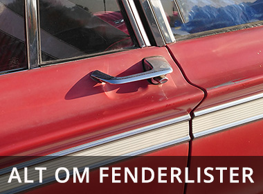 alt om udskiftning af fenderlister